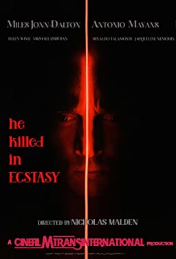 He Killed in Ecstasy